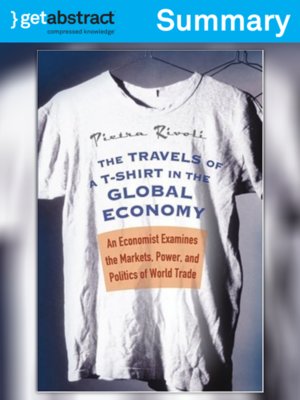 cover image of The Travels of a T-Shirt in the Global Economy (Summary)